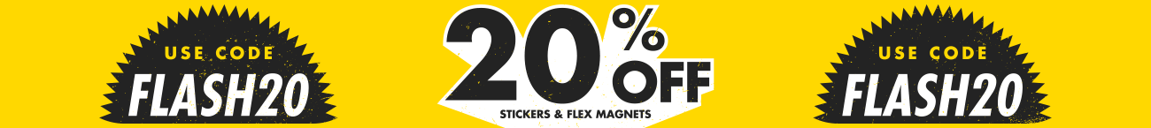 Flash Sale: 20% OFF Custom Stickers and Flexible Magnets w/ code FLASH20